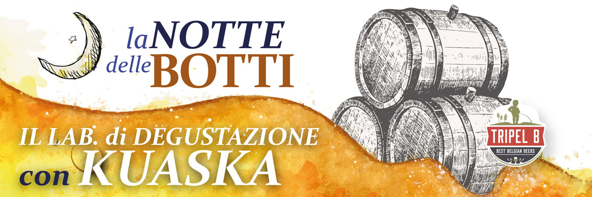 Il Laboratorio di Degustazione con Kuaska alla Notte delle Botti: la grande festa della birra in botte il 6 Gennaio 2017 da Tripel B ai Docks Dora Torino