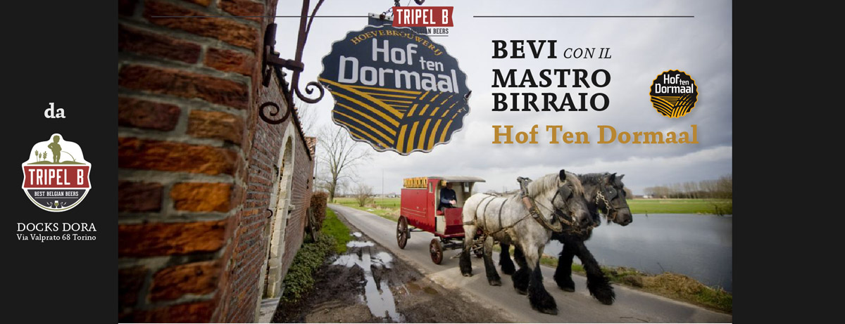 Bevi con il Mastro Birraio: Hof Ten Dormaal | Da Tripel B assaggiamo le migliori birre belghe a Torino di Hof Ten Dormaal